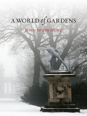 cover image of A World of Gardens